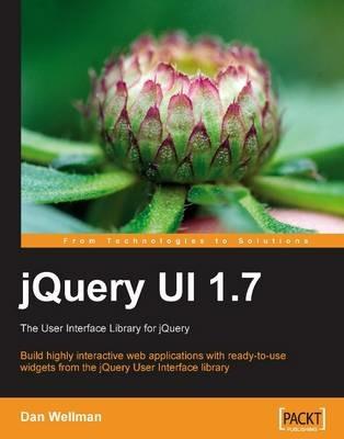 jQuery UI 1.7 - Dan Wellman - cover