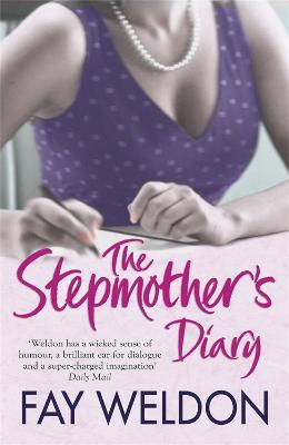 The Stepmother's Diary - Fay Weldon - cover
