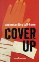 Cover Up: Understanding Self-Harm