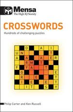 Mensa - Crossword Puzzles: Hundreds of challenging puzzles