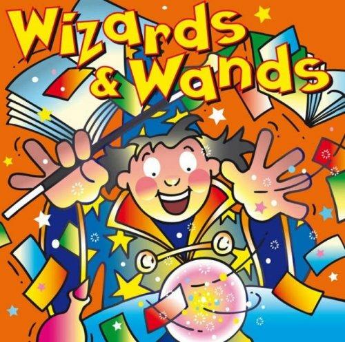 Wizards And Wands - CD Audio