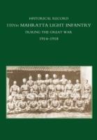 Historical Record 110th Mahratta Light Infantry, During the Great War - Anon - cover