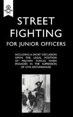 Street Fighting for Junior Officers