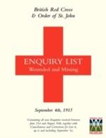 British Red Cross and Order of St John Enquiry List for Wounded and Missing: September 4th 1915