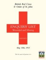British Red Cross and Order of St John Enquiry List for Wounded and Missing: May 18th 1915 - Anon - cover