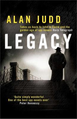 Legacy - Alan Judd - cover