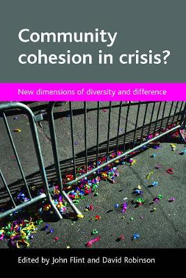 Community cohesion in crisis?: New dimensions of diversity and difference - cover