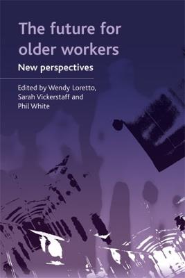 The future for older workers: New perspectives - cover