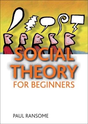Social theory for beginners - Paul Ransome - cover