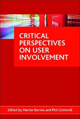 Critical perspectives on user involvement - cover