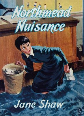 Northmead Nuisance - Jane Shaw - cover
