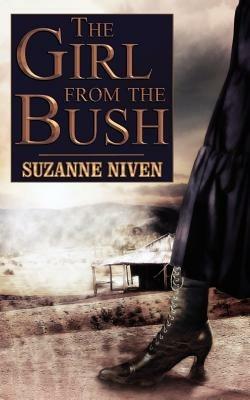 The Girl from the Bush - Suzanne Niven - cover