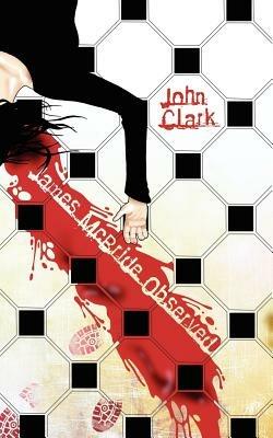 James McBride Observed - John Clark - cover