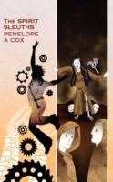 The Spirit Sleuths - Penelope A. Cox - cover