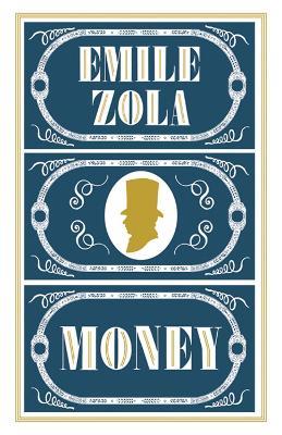 Money: Newly Translated and Annotated - Émile Zola - cover