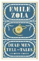Dead Men Tell No Tales and Other Stories