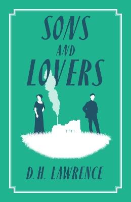 Sons and Lovers - D.H. Lawrence - cover