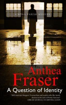 A Question of Identity - Anthea Fraser - cover