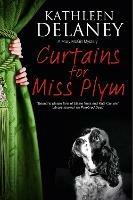 Curtains for Miss Plym - Kathleen Delaney - cover