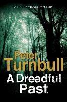 A Dreadful Past - Peter Turnbull - cover