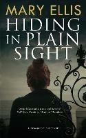 Hiding in Plain Sight - Mary Ellis - cover