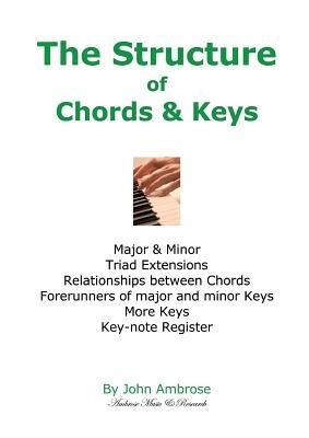 The Structure of Chords & Keys - John Ambrose - cover