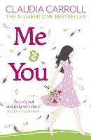 Me and You - Claudia Carroll - cover
