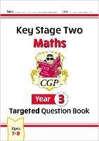 KS2 Maths Year 3 Targeted Question Book - CGP Books - cover