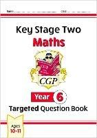 New KS2 Maths Year 6 Targeted Question Book