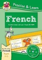 Practise & Learn: French for Ages 9-11 - with vocab CD-ROM