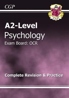 A2-Level Psychology OCR Complete Revision and Practice - CGP Books - cover