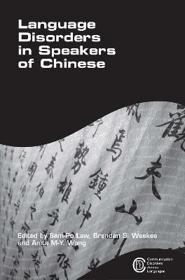 Language Disorders in Speakers of Chinese - cover