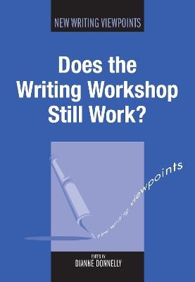Does the Writing Workshop Still Work? - cover