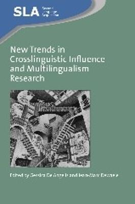 New Trends in Crosslinguistic Influence and Multilingualism Research - cover