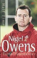 Half Time - The Autobiography (Paperback): My Autobiography - Nigel Owens - cover
