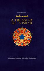 A Treasury of 'A'ishah