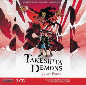 Cristy Burne - Takeshita Demons (2 Cd) - CD Audio