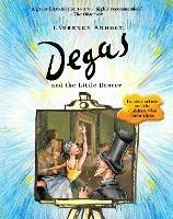 Degas and the Little Dancer - cover