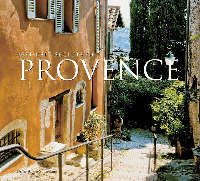 Best-Kept Secrets of Provence - Diane Sutherland,Jon Sutherland - cover