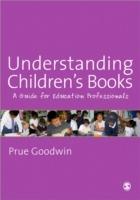 Understanding Children's Books: A Guide for Education Professionals - cover