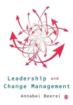 Leadership and Change Management - Annabel Beerel - cover