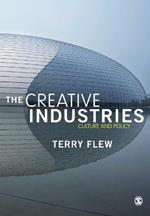 The Creative Industries: Culture and Policy