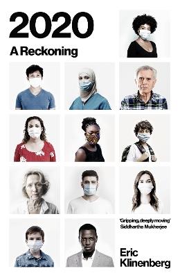 2020: A Reckoning - Eric Klinenberg - cover