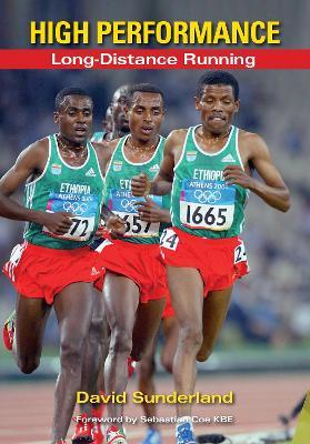 High Performance Long-Distance Running - David Sunderland - cover
