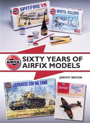 Sixty Years of Airfix Models - Jeremy Brook - cover