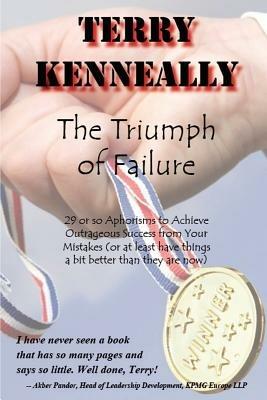 The Triumph of Failure - Terry Kenneally - cover