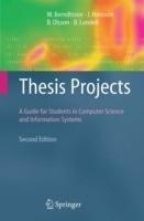 Thesis Projects: A Guide for Students in Computer Science and Information Systems - Mikael Berndtsson,Jörgen Hansson,B. Olsson - cover