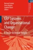 ERP Systems and Organisational Change: A Socio-technical Insight - cover