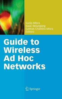 Guide to Wireless Ad Hoc Networks - cover