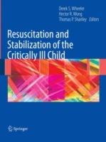 Resuscitation and Stabilization of the Critically Ill Child - cover